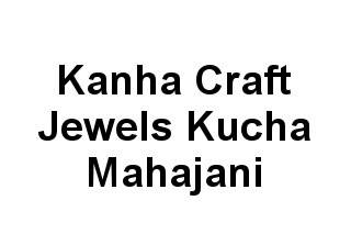 Kanha Craft Jewels Kucha Mahajani
