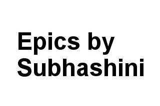 Epics by Subhashini
