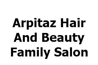 Arpitaz Hair and Beauty Family Salon