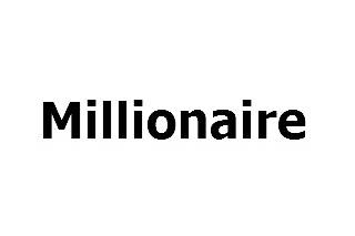 Millionaire