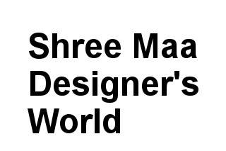 Shree Maa Designer's World