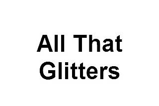 All That Glitters