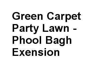 Green Carpet Party Lawn, Phool Bagh Exension