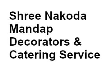 Shree Nakoda Mandap Decorators & Catering Service