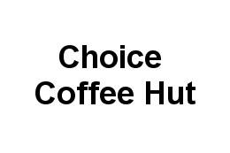 Choice Coffee Hut