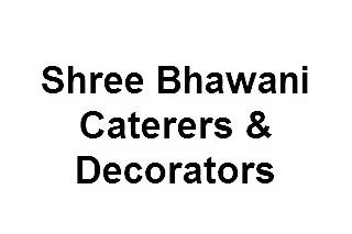 Shree Bhawani Caterers & Decorators