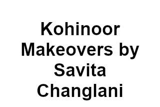 Kohinoor makeovers by Savita Changlani